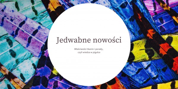 Jedwabne nowości